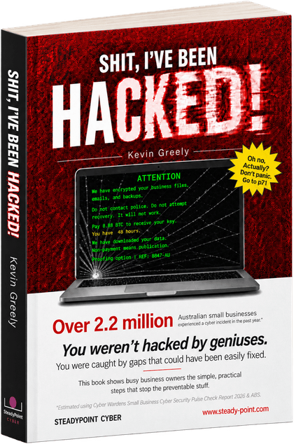 The book Shit, I’ve Been Hacked! by Kevin Greely